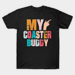 My Coaster Buddy T-Shirt